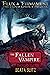 The Fallen Vampire (Flux & ...