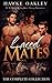 Laced Mates: The Complete Collection (Laced Mates, #1-3)