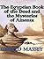 The Egyptian Book of the Dead and the Mysteries of Amenta