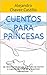 Cuentos para Princesas: se ...