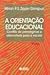 A Orientação Educacional