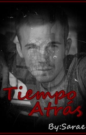 Tiempo Atrás (Muñeco spin-off, #1)