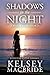 Shadows in the Night (The C...