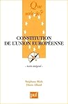 Constitution de l'Union européenne : texte intégral