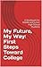 My Future, My Way by Arne Duncan