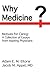 Why Medicine?: Motives for Caring: A Collection of Essays from Aspiring Physicians
