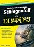 Zurück ins Leben nach dem Schlaganfall für Dummies by John R. Marler
