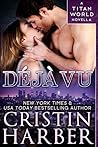 Déjà Vu by Cristin Harber