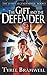 The Gift and the Defender (Lumen Legends #1)