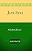 Jane Eyre by Charlotte Brontë Jane Eyre by Charlotte Brontë