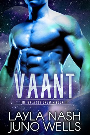 Vaant (The Galaxos Crew, #1)