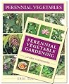 Perennial Vegetables & Perennial Vegetable Gardening with Eric Toensmeier (Book & DVD Bundle) Perennial Vegetables & Perennial Vegetable Gardening with Eric Toensmeier (Book & DVD Bundle)