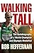 Walking Tall: The Autobiography of a World Champion and Olympic Medallist