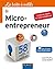 La boîte à outils du Micro-entrepreneur (La Boîte à Outils du... by Caroline Selmer