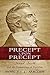Precept upon Precept