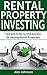 Rental Property Investing: Tips and Tricks to Find Success by Owning Rental Properties (Rental Property, No Money Down, Real Estate, Passive Income, Investing, Investment) ( Volume-2)