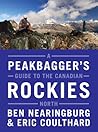 A Peakbagger's Guide to the Canadian Rockies: North