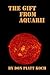 The Gift from Aquarii