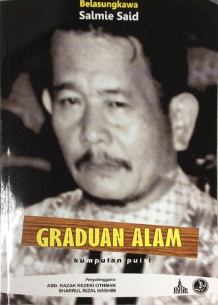 Belasungkawa Salmie Said: Graduan Alam (Paperback)