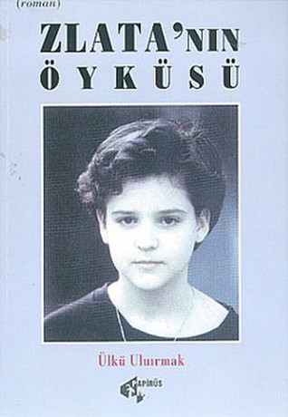 Zlata'nın Öyküsü: Yakın Tarihten Bir İnsanlık Dramı