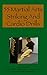 55 Striking Drills for Martial Arts: Drills for Karate, Kung Fu, Muay Thai, Savate, and Boxing