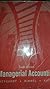 Managerial Accounting by Jerry J. Weygandt