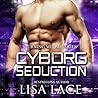 Cyborg Seduction