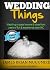 Wedding Things by James Brian Mugumire