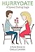 Hurrydate: A Speed Dating Saga
