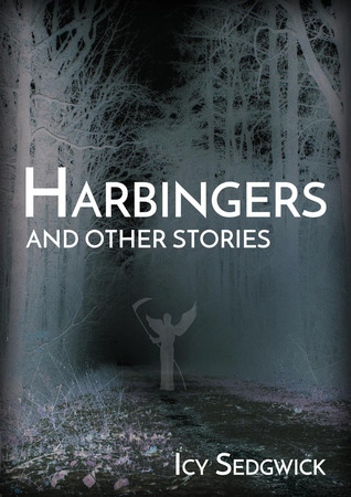 Harbingers & Other Stories