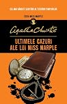 Ultimele cazuri ale lui Miss Marple by Agatha Christie