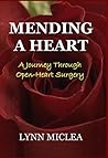 Mending a Heart: ...
