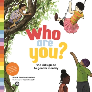 Who Are You?: The Kid's Guide to Gender Identity (Hardcover)