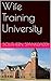 Wife Training University