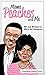 Mama Peaches and Me: Wit an...