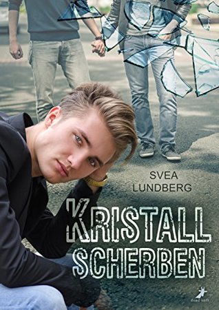 Kristallscherben (German Edition)