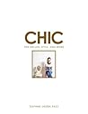 Chic: Tips on Life, Style, and Work
