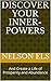 DISCOVER Your Inner-Powers: And Create a Life of Prosperity and Abundance