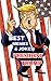 President Trump Best Memes and Jokes