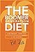 The Boomer Generation Diet by Bill Roth