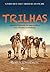 Trilhas by Robyn Davidson