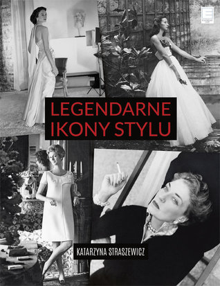 Legendarne ikony stylu (Hardcover)