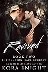 Revived by Kora Knight