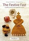 The Festive Fast by Marigoula Kokkinou