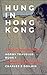 Hung in Hong Kong (Horny Traveler Book 1)