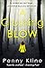 A Crushing Blow (Anna McCol...