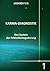 Karma-Diagnostik: Buch 1. Das System der Feldselbstregulierung (German Edition)