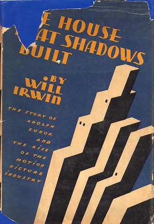 House That Shadows Built (Literature of Cinema, Series 1)