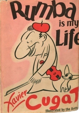 Rumba Is My Life (American Autobiography)