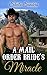 A Mail Order Bride's Miracle